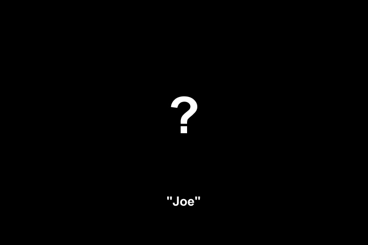Image representing the unknown appearance of the shooter named 'Joe'