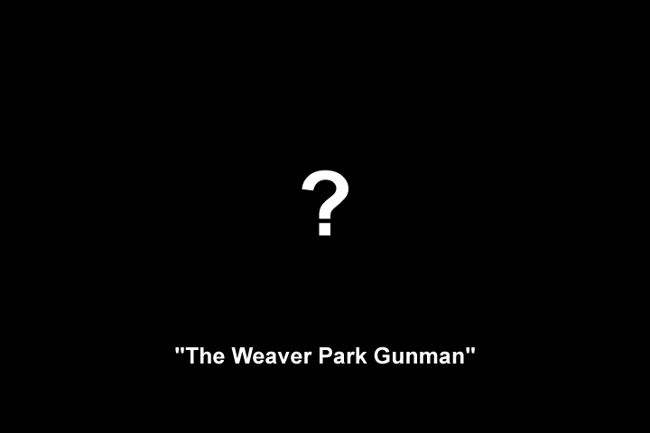 Image representing the unknown appearance of 'The Weaver Park Gunman'